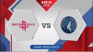 Houston Rockets vs Minnesota Timberwolves Game 3: April 21, 2018