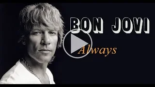 Bon Jovi - Always (Live 1995) Legendado em PT ENG