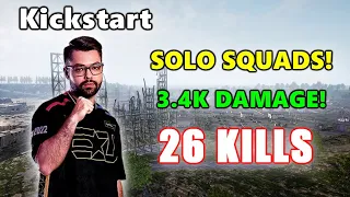 Kickstart - 26 KILLS (3.4K DAMAGE) - SOLO SQUADS! - PUBG