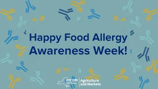 Celebrate Food Allergy Awareness Week with the NYS Food Lab!