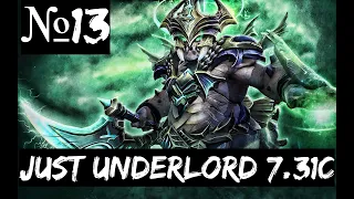 Dota 2 что за...!? ( Underlord 7.31c = GADZILAAA!!!!)