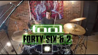 Tool - Forty Six & 2 - Drum Cover