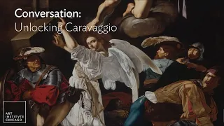 Conversation: Unlocking Caravaggio