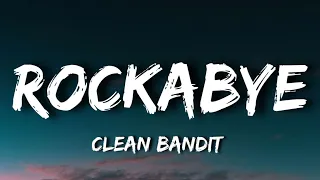 Clean Bandit - Rockabye (Lyrics) Ft Sean Paul & Annie Marie