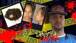 Girlfriend Wanted in Dismembered Man’s Death | The David Carter Story