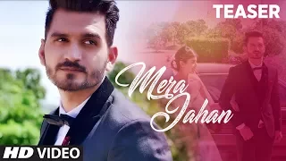 Song Teaser : Mera Jahan | Gajendra Verma | Video Song  Releasing  26th July 2017