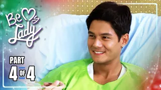 Be My Lady | Episode 123 (4/4) | August 16, 2022