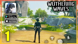 Wuthering Waves Open World Gameplay (Android, iOS) - Part 1