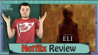 Eli Netflix Horror Movie Review