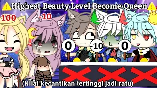 Highest Beauty Level Will Become The Queen | Gacha Life  | Gacha Meme
