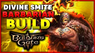 Divine Smite Barbarian, 3 Ways to Play!