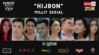 Hijron (o'zbek serial) 2 - qism | Ҳижрон (ўзбек сериал) 2 - қисм