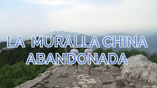 LA MURALLA CHINA  | SECCIÓN JIANKOU Y MUTIANYU #13