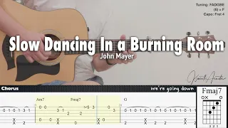 Slow Dancing in a Burning Room - John Mayer | Fingerstyle Guitar | TAB + Chords + Lyrics