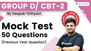 Mock Test | 50 PYQ Questions | Reasoning | RRB Group d/RRB NTPC CBT-2 | wifistudy | Deepak Tirthyani