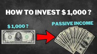 How to make passive income with $1,000