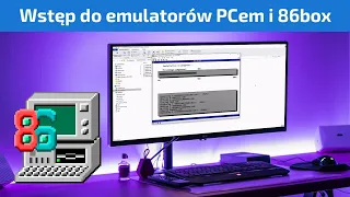 Składamy wirtualny retro komputer z DOS, czyli wstęp do emulatorów PCem i 86Box