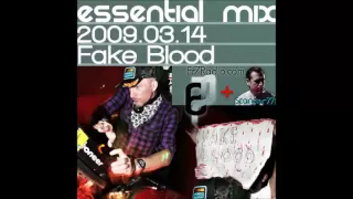 Fake Blood - BBC Essential Mix 2009