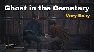 Uncharted 4 - Very Easy Way to get Ghost in the Cemetery (Trophy - Chapter 8)