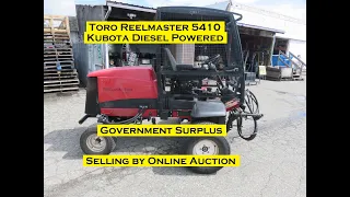 August 3rd 2022 Auction - LOT: G330 Toro Reelmaster 5410 with Kubota 4cyl Diesel Engine - NO Reels