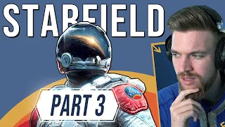 Starfield Gameplay - Part 3 Walkthrough (Main Story)