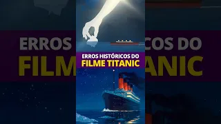 〽️ERROS HISTÓRICOS DO FILME TITANIC - Parte 2
