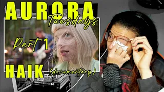 Aurora | HAIK Documentary | Part 1 | Reaction