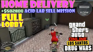 Home Delivery (Paperboy) | Full Lobby Acid Lab Sell Mission | LS Drug Wars | GTA Online