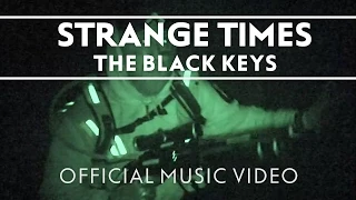 The Black Keys - Strange Times [Official Music Video]