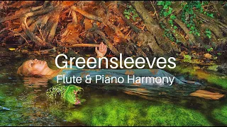 Greensleeves - Flute and Piano Version (1 Hour Long Beautiful Music, Greensleeves Flute, Piano)