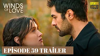 Winds of Love Episode 59 Trailer | Colina Ventosa I Rüzgarlı Tepe I Dubbing and Subtitles