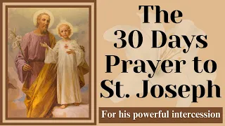 The 30 Days Prayer to Saint Joseph | For St Joseph's powerful intercession