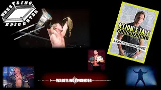 Chris Jericho Talks Ric Flair's Favorite Hockey Player, Writing A Lions Tale Wrestling Epicenter 272