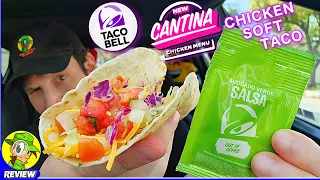 Taco Bell® CANTINA CHICKEN SOFT TACO Review 🌮🔔🐔🌮 NEW Menu! 😋 Peep THIS Out! 🕵️‍♂️