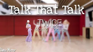 TWICE - 'Talk That Talk' Dance Practice Mirrored [Momo Focus]