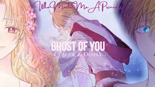 Ghost Of You - Claude x Diana - Who Made Me A Princess AMV