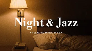 Ethereal Night Jazz Music with Tender Piano Jazz  for Sleep Tight, Relax, Stress Relief,...