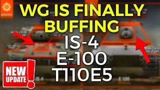 E-100, IS-4 and T110E5 Buffing is Coming! | World of Tanks Heavy Tank Buffs