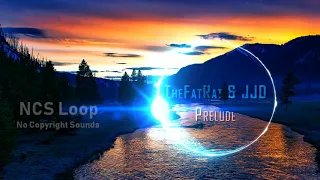 TheFatRat & JJD - Prelude (VIP Edit) (NCS) [1 Hour version]  ♫♫♫