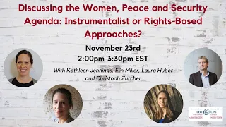 Discussing the Women, Peace and Security Agenda: Instrumentalist or Rights-Based Approaches?