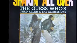 Chad Allan & The Expressions (The Guess Who) " Shakin' All Over"  Enhanced Audio