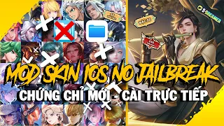 [ Chứng Chỉ Mới ] Mod Skin Liên Quân Cho iOS Không Cần Jailbreak 31/5 - Cài Trực Tiếp