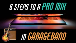 Mix Like a PRO in GARAGEBAND (Advanced Mixing Tutorial)