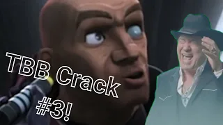 The Bad Batch Crack 3 - Memes that make Wrecker choose chaos