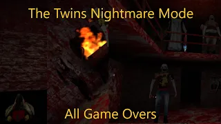 The Twins Nightmare Mode All Game Overs