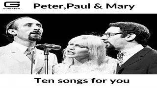 Peter Paul & Mary "Ten songs for you" GR 064/20 (Full Album)