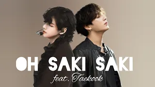 Taekook fmv Oh Saki Saki