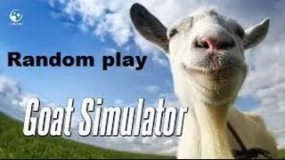 Szalona koza :D Random Play-Goat Simulator #3