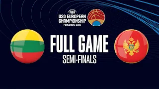 SEMI-FINALS: Lithuania v Montenegro |  Full Basketball Game | FIBA U20 European Championship 2022