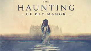 The Haunting of Bly Manor Teaser Trailer Song "O Willow Waly"